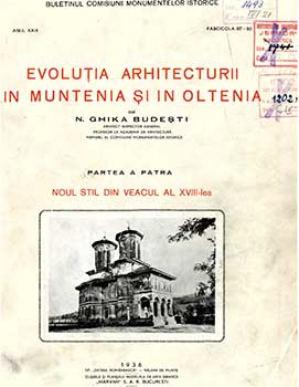 Evoluţia arhitecturii în Muntenia şi în Oltenia. Partea a patra.